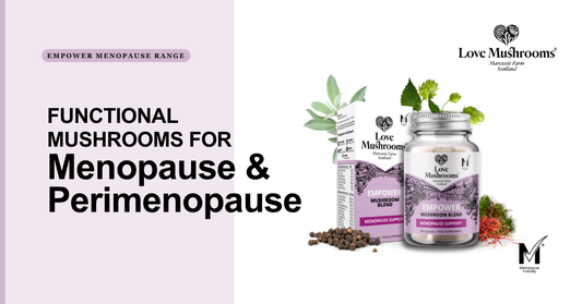 Love Mushrooms Empower Menopause Support products and Decaf Coffee Boost shown beside a woman holding a cup, with mushrooms and botanicals in the background.