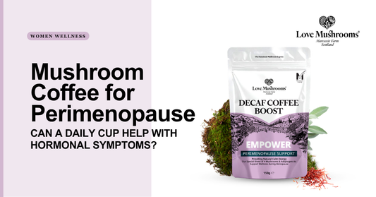 Love Mushrooms Empower Perimenopause Decaf Coffee Boost with text asking whether mushroom coffee can help with hormonal symptoms.